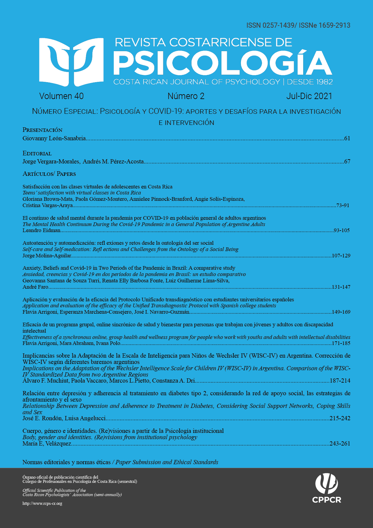 					Ver Vol. 40 Núm. 2 (2021): Psicología y COVID-19: aportes y desafíos para la investigación e intervención
				